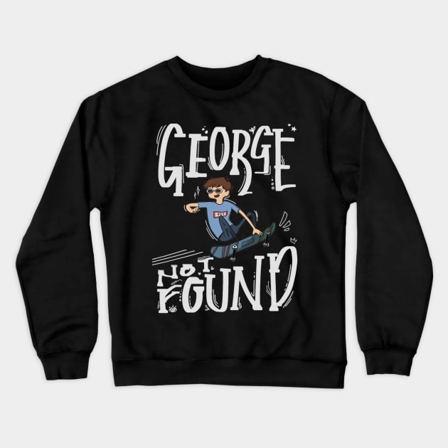 georgenotfound skateboarding Crewneck Sweatshirt by naddakkidal